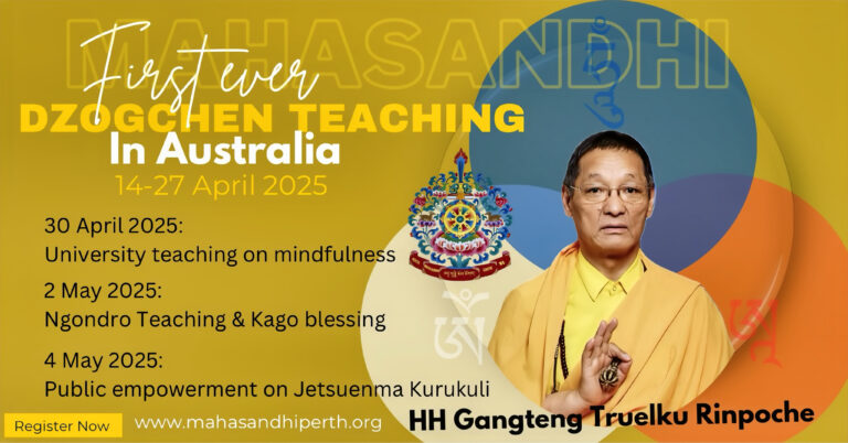 DZOGCHEN RETREAT WITH HH GANGTENG TRUELKU RINPOCHE IN WA